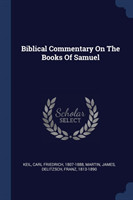 BIBLICAL COMMENTARY ON THE BOOKS OF SAMU