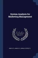 SYSTEM ANALYSIS FOR MARKETING MANAGEMENT