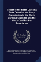 REPORT OF THE NORTH CAROLINA STATE CONST