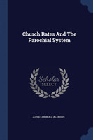 CHURCH RATES AND THE PAROCHIAL SYSTEM