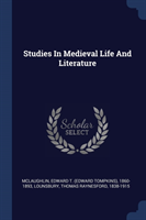 STUDIES IN MEDIEVAL LIFE AND LITERATURE