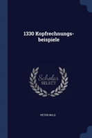 1330 KOPFRECHNUNGS-BEISPIELE