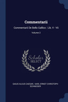 COMMENTARII: COMMENTARII DE BELLO GALLIC