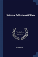 HISTORICAL COLLECTIONS OF OHIO