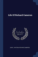 LIFE OF RICHARD CAMERON