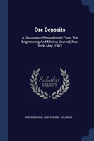 ORE DEPOSITS: A DISCUSSION RE-PUBLISHED