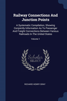RAILWAY CONNECTIONS AND JUNCTION POINTS: