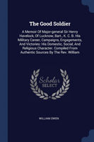 THE GOOD SOLDIER: A MEMOIR OF MAJOR-GENE