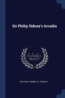 SIR PHILIP SIDNEY'S ARCADIA