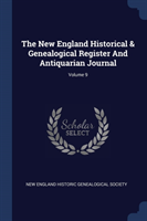 THE NEW ENGLAND HISTORICAL & GENEALOGICA
