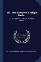 SIR THOMAS BROWNE'S RELIGIO MEDICI: URN