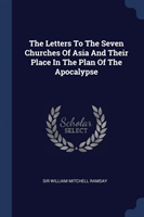 THE LETTERS TO THE SEVEN CHURCHES OF ASI