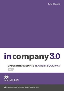 In Company Upper Intermediate 3.0 Teacher´s Book Premium Pack 2017 Ed.