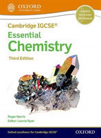 Cambridge IGCSE & O Level Essential Chemistry: Student Book (Third Edition)