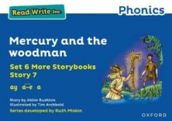 Read Write Inc. Phonics: Mercury and the woodman (Blue Set 6A Storybook 7)