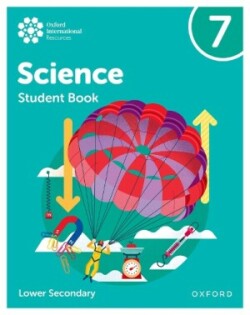 Oxford International Lower Secondary Science Student Book 7