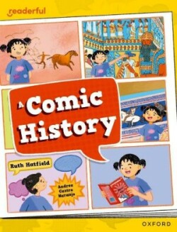 Readerful Independent Library: Oxford Reading Level 12: A Comic History