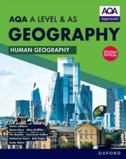 AQA A Level & AS Geography: Human Geography second edition Student Book