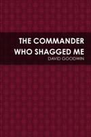 Commander Who Shagged Me