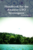 Handbook for the Amateur UFO Investigator