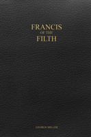 Miller, George (University of Delaware) - Francis of the Filth