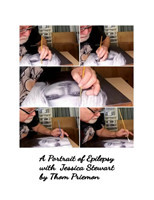 Portrait of Epilepsy (with Jessica Lynne Stewart)
