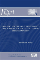 Emerging Powers And Future Threats