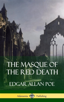 Masque of the Red Death (Short Story Books) (Hardcover)