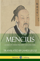 Mencius (Classics of Chinese Philosophy and Literature)