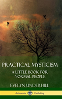 Practical Mysticism