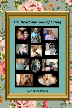 Heart & Soul of Caring