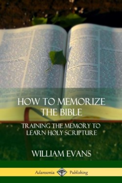 How to Memorize the Bible