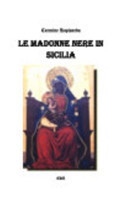 Madonne nere in Sicilia