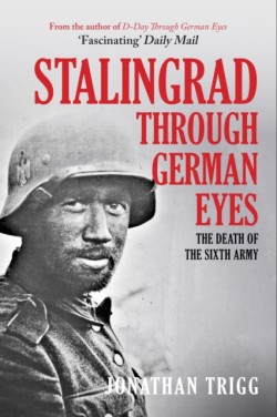 Battle of Stalingrad Through German Eyes