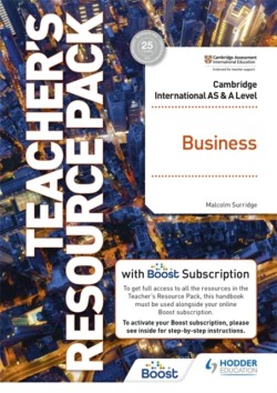Cambridge International AS & A Level Business Teacher's Resource Pack with Boost Subscription