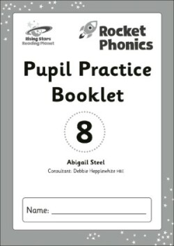 Reading Planet: Rocket Phonics - Pupil Practice Booklet 8