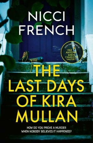 Last Days of Kira Mullan