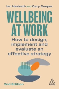 Wellbeing at Work, 2nd Ed.