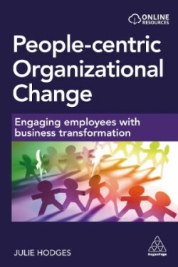 People-centric Organizational Change