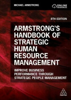 Armstrong's Handbook of Strategic Human Resource Management