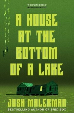 House at the Bottom of a Lake