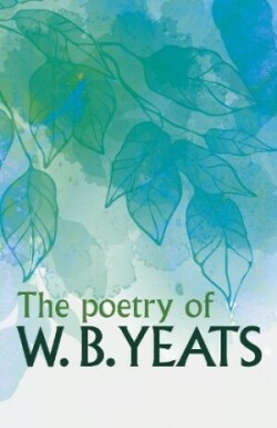 Poetry of W. B. Yeats