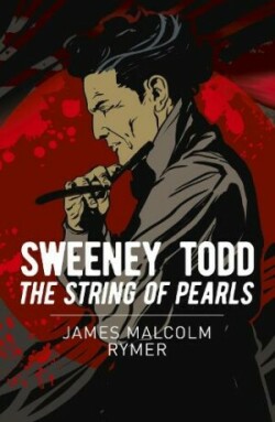 Sweeney Todd: The String of Pearls