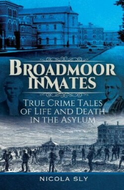 Broadmoor Inmates