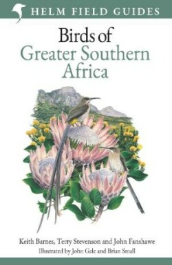 Field Guide to Birds of Greater Southern Africa