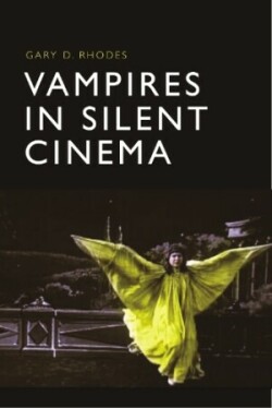 Vampires in Silent Cinema