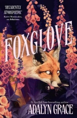 Foxglove (Belladona, Book 2)
