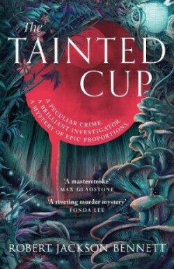 Tainted Cup (Shadow of the Leviathan, Book 1)