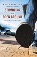 Stumbling on Open Ground