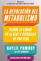 La revolucion del metabolismo